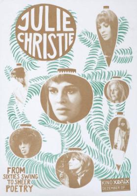 Julie Christie - From sixties swing to sheer poetry - Kino Xenix - Dezember 07