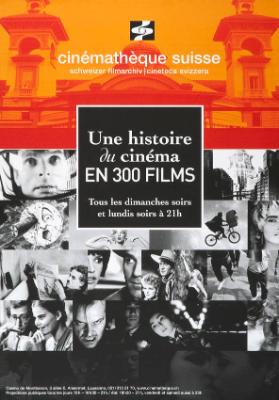 Une histoire du cinéma en 300 films - Cinémathèque suisse