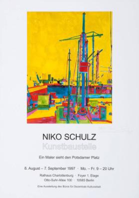 Niko Schulz - Kunstbaustelle - ein Maler sieht den Potsdamer Platz - Rathaus Charlottenburg Berlin