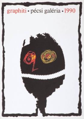 Graphiti - Pécsi Galéria - 1990