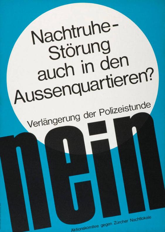 Nachtruhe-Störung auch in den Aussenquartieren? - Verlängerung der Polizeistunde - nein