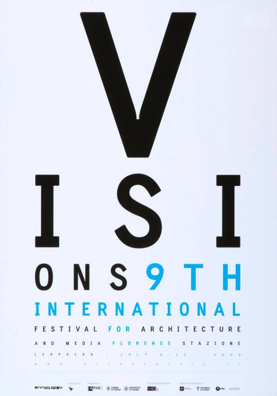 Visions 9th International Festival for Architecture and Media - Florence Stazione Leopolda