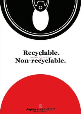 Recyclable. Non-recyclable. Japan recyclable?