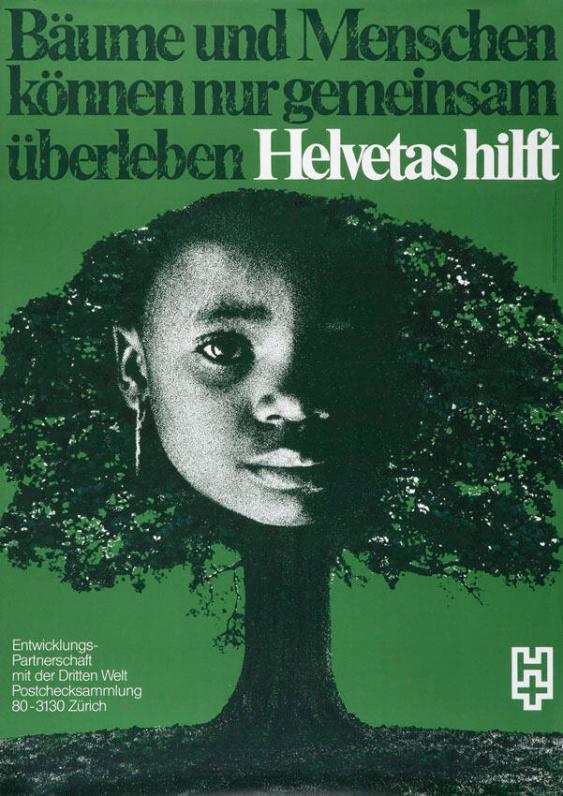 Bäume und Menschen können nur gemeinsam überleben - Helvetas hilft