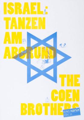 Israel: Tanzen am Abgrund - The Coen Brothers - Kino Xenix - März 05