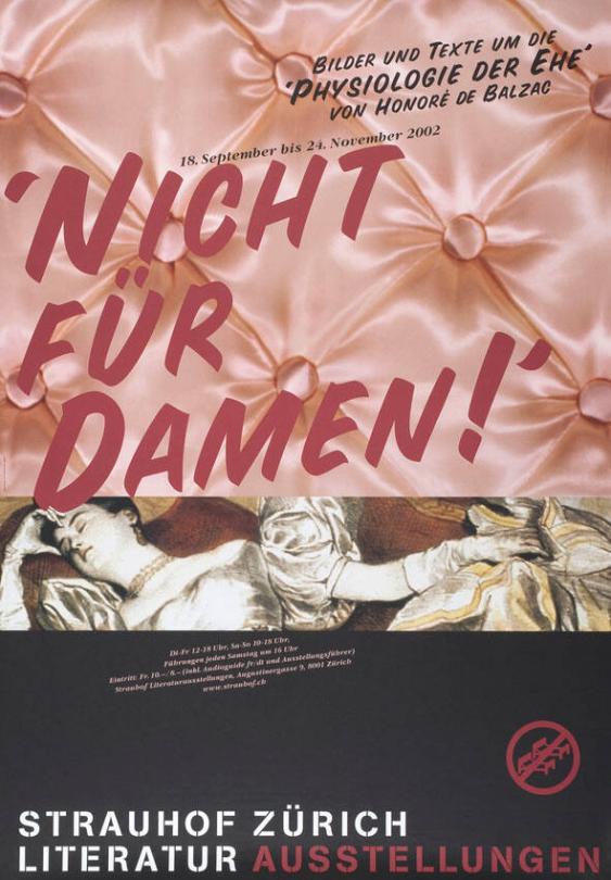 Bilder und Texte um die "Physiologie der Ehe" von Honoré de Balzac - Nicht für Damen! - Strauhof Zürich - Literatur Ausstellung