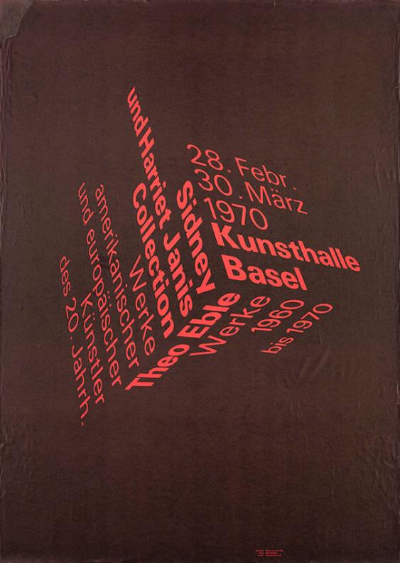 Kunsthalle Basel - Sidney und Harriet Janis Collection - Werke amerikanischer und europäischer Künstler des 20. Jahrh. - Theo Eble - Werke 1960 bis 1970