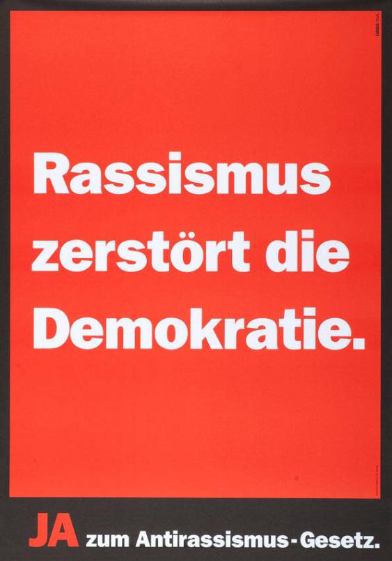 Rassismus zerstört die Demokratie. Ja zum Antirassimus-Gesetz.
