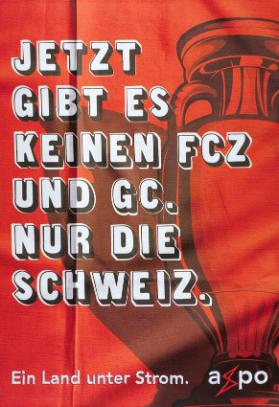 Jetzt gibt es keinen FCZ und GC. Nur die Schweiz. Ein Land unter Strom. axpo
