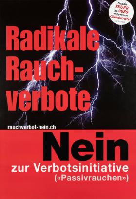 Radikale Rauchverbote - Nein zur Verbotsinitiative