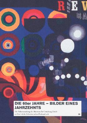 Die 60er Jahre - Bilder eines Jahrzehnts