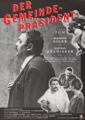 Der Gemeindepräsident - Ein Film von Bernhard Giger