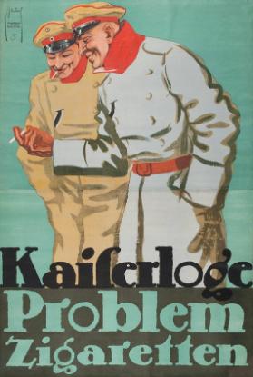 Kaiserloge Problem Zigaretten