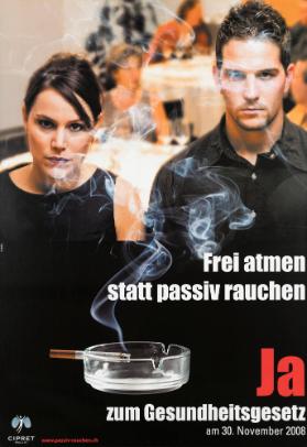 Frei atmen statt passiv rauchen - Ja zum Gesundheitsgesetz am 30. November 2008