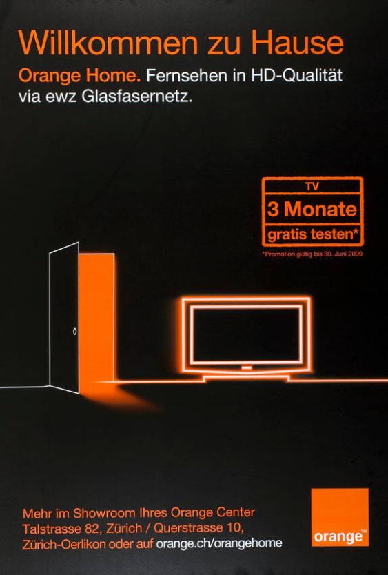 Willkommen zu Hause - Orange Home. Fernsehen in HD-Qualität via ewz Glasfasernetz. Mehr im Showrom Ihres Orange Center - Zü'rich - Orange