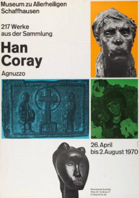 Museum zu Allerheiligen Schaffhausen - 217 Werke aus der Sammlung Han Coray Agnuzzo