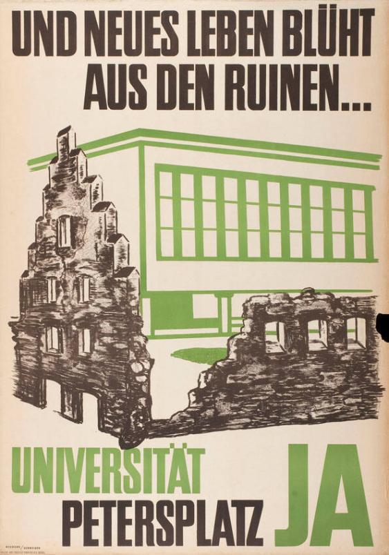 Und neues Leben blüht aus den Ruinen ... Universität Petersplatz Ja