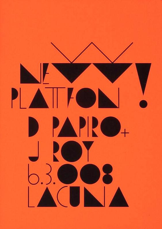 New Plattfon! DJ Papiro + Roy - 6.3.008 - Lacuna
