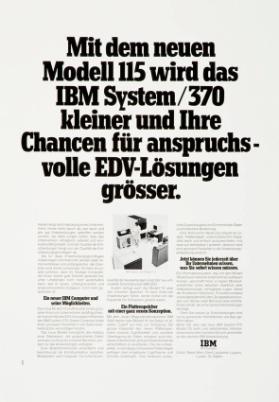 Mit dem neuen Modell 115 wird das IBM System/370 kleiner und Ihre Chancen für anspruchsvolle EDV-Lösungen grösser.