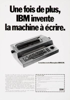 Une fois de plus, IBM invente la machine à écrire. - La machine à écrire Mémosphère IBM 82 M.