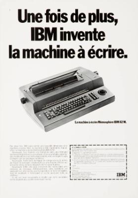 Une fois de plus, IBM invente la machine à écrire. - La machine à écrire Mémosphère IBM 82 M.