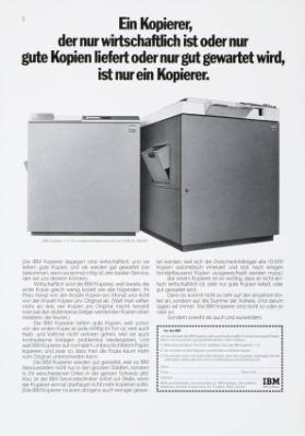 Ein Kopierer, der nur wirtschaftlich ist oder nur gute Kopien liefert oder nur gut gewartet wird, ist nur ein Kopierer.