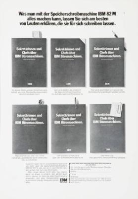 Was man mit der Speicherschreibmaschine IBM 82 M alles machen kann, lassen Sie sich am besten von Leuten erklären, die sie für sich schreiben lassen.