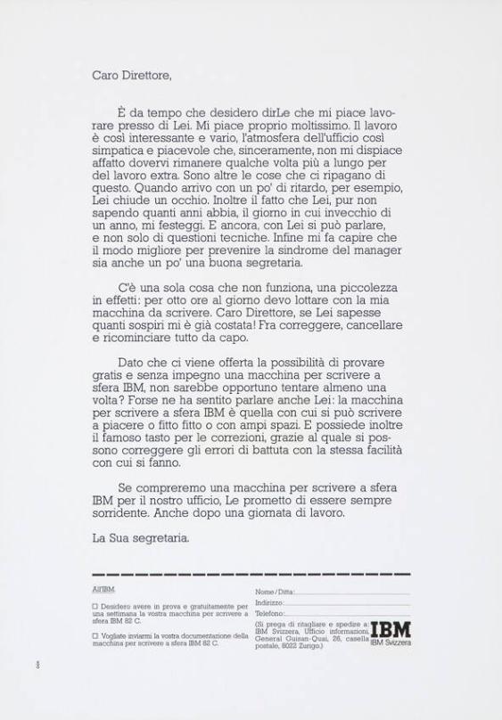 Caro Direttore, È da tempo che desidero dirLe che mi piace lavorare presso di Lei. La Sua segretaria.