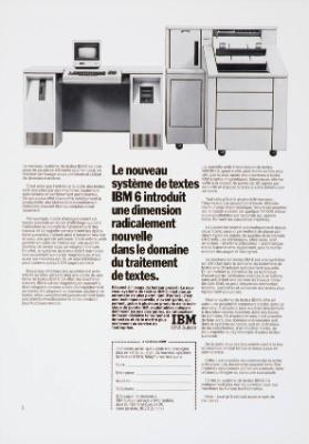 Le nouveau système de textes IBM 6 introduit une dimension radicalement nouvelle dans le domaine du traitement de textes.