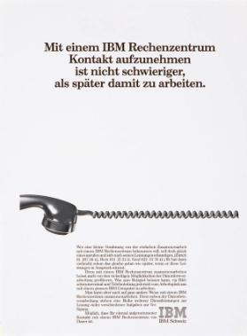 Mit einem IBM Rechenzentrum Kontakt aufzunehmen ist nicht schwieriger, als später damit zu arbeiten.