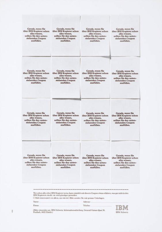 Gerade, wenn Sie über IBM Kopierer schon alles wissen, sollten Sie den untenstehenden Coupon ausfüllen.