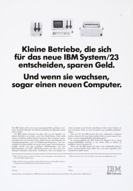 Kleine Betriebe, die sich für das neue IBM System/23 entscheiden, sparen Geld. Und wenn sie wachsen sogar einen Computer.