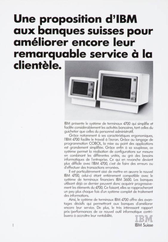 Une proposition d'IBM aux banques suisse pour améliorer encore leur remarquable service à la clientèle.