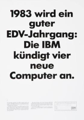 1983 wird ein guter Jahrgang: Die IBM kündigt vier neue Computer an.