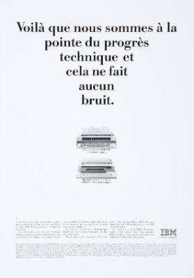 Voilà que nous sommes à la pointe du progrès technique et cela ne fait aucun bruit.