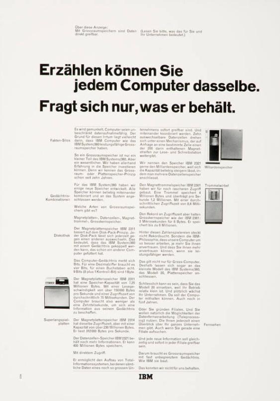 Erzählen können Sie jedem Computer dasselbe. Fragt sich nur, was er behält.