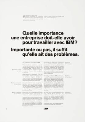 Quelle  importance une entreprise doit-elle avoir pour travailler avec IBM? Importante ou pas, il suffit qu'elle ait des problèmes.