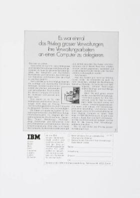 Es war einmal das Privileg grosser Verwaltungen, ihre Verwaltungsarbeiten an einen Computer zu delegieren.