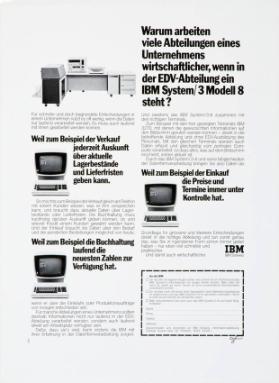 Warum arbeiten viele Abteilungen eines Unternehmens wirtschaftlicher, wenn in der EDV-Abteilung ein IBM System/3 Modell 8 steht?
