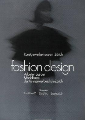 Kunstgewerbemuseum Zürich - Faschion Design - Arbeiten aus der Modeklasse der Kunstgewerbeschule Zürich