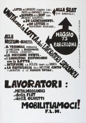 Unità con la lotta dei lavoratori spagnoli - Lavoratori: Metalmeccanici della FIAT - della Olivetti - Mobilitiamoci! F.L.M.