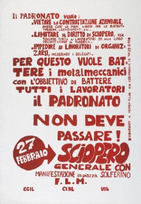 Il padronato non deve passare! 27 febbraio sciopero generale con manifestazione in piazza Solferino