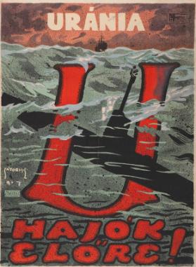 Uránia - U - Hajók elöre!