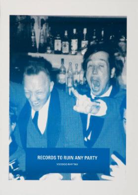 Records to ruin every party - Voodoo Rhythm