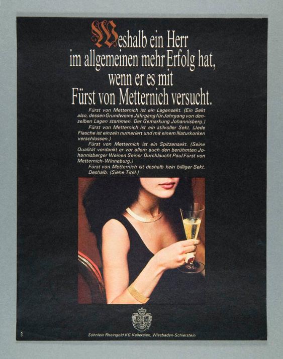 Weshalb ein Herr im allgemeinen mehr Erfolg hat, wenn er es mit Fürst von Metternich versucht.