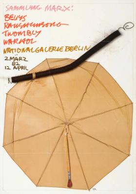 Sammlung Marx: Beuys - Rauschenberg - Twombly - Warhol - Nationalgalerie Berlin