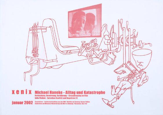 Xenix - Januar 2002 - Michael Haneke - Alltag und Katastrophe