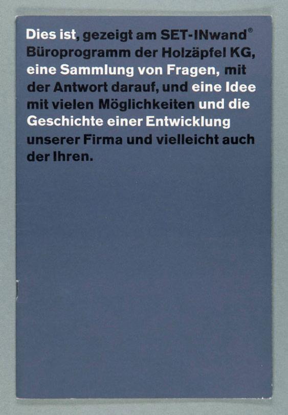 Dies ist [...] eine Sammlung von Fragen, [...] eine Idee [...] und die Geschichte einer Entwicklung [...]