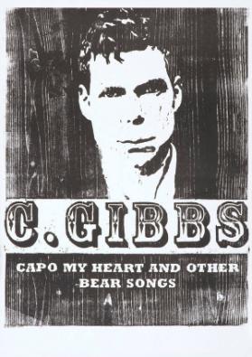 C. Gibbs - Capo my heart and other Bear songs