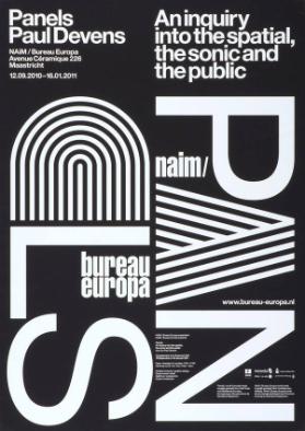 Panels Paul Devens - An inquiry into the spatial, the sonic and the public - NAIM/Bureau Europa Maastricht